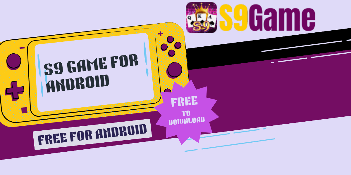 Steps to download and install S9 Game APK on Android